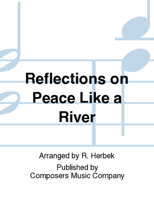 Reflections on Peace Like a River