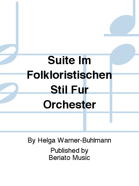 Suite Im Folkloristischen Stil Für Orchester