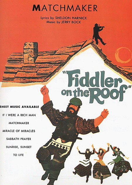Matchmaker From "fiddler On The Roof"