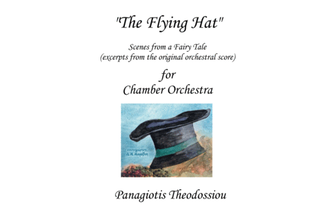 "The Flying Hat" for chamber orchestra (excerpts)