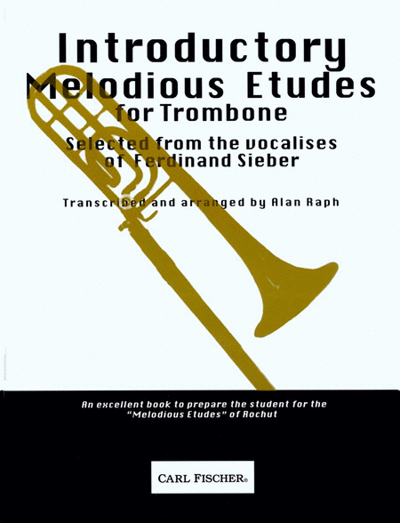Ferdinand Sieber: Introductory Melodious Etudes for Trombone