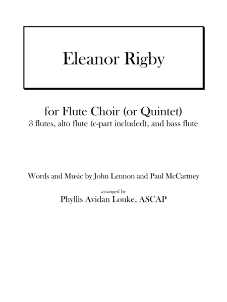 Eleanor Rigby by Lennon & McCartney for Flute Choir or Quintet image number null
