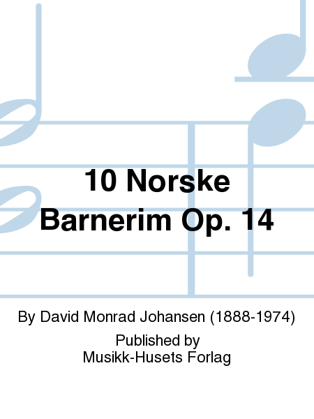 10 Norske Barnerim Op. 14