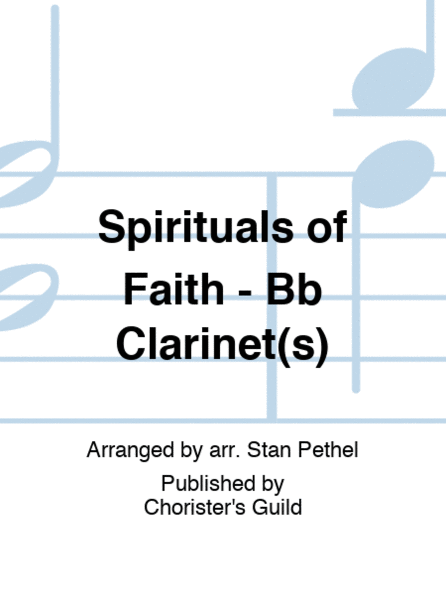 Spirituals of Faith - Bb Clarinet(s) image number null