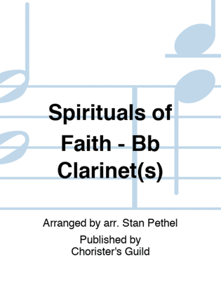 Book cover for Spirituals of Faith - Bb Clarinet(s)
