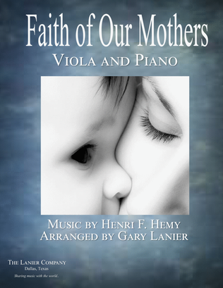 Book cover for FAITH OF OUR MOTHERS (Duet – Viola and Piano/Score and Parts)