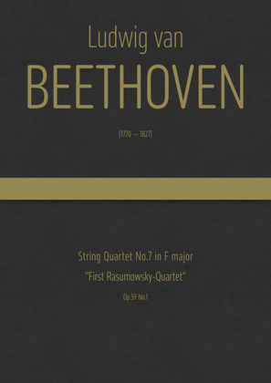 Book cover for Beethoven - String Quartet No.7 in F major, Op.59 No.1 "First Rasumowsky-Quartet"