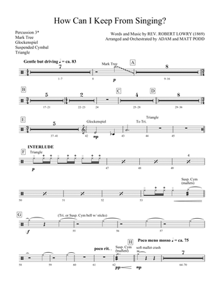 How Can I Keep from Singing (arr. Matt and Adam Podd) - Percussion 3