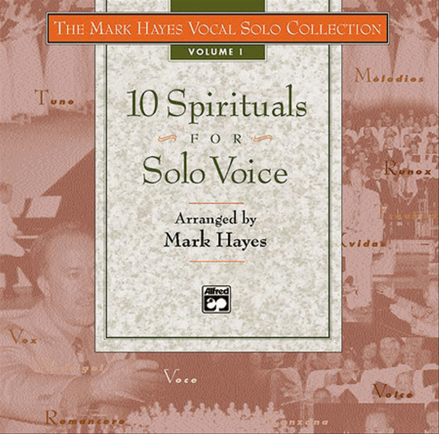 Book cover for The Mark Hayes Vocal Solo Collection -- 10 Spirituals for Solo Voice