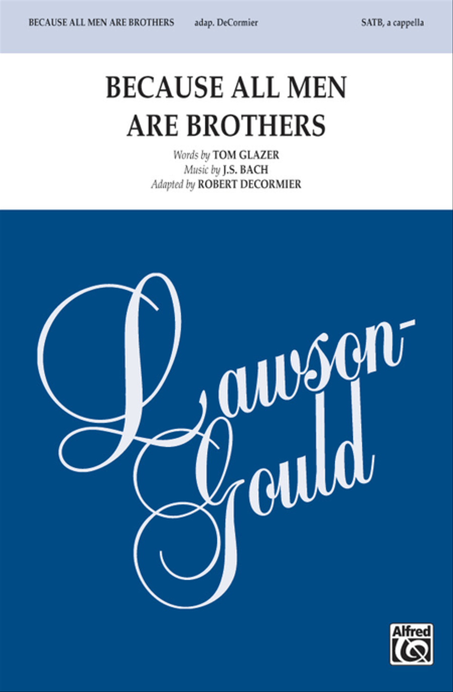 Because All Men Are Brothers 4-Part scores gallery preview page 1