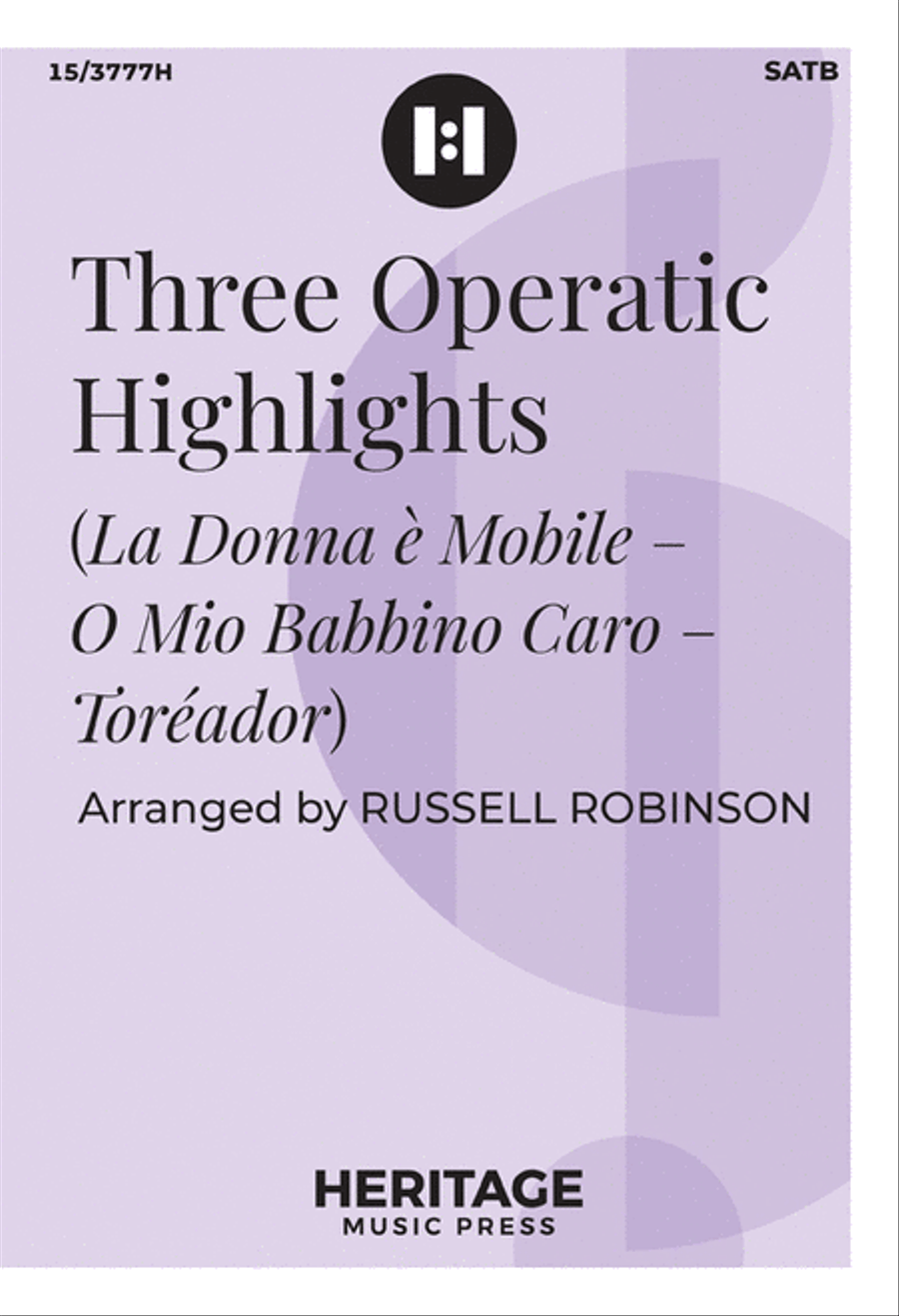 Three Operatic Highlights