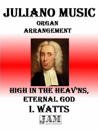 HIGH IN THE HEAV’NS, ETERNAL GOD - I. WATTS (HYMN - EASY ORGAN)