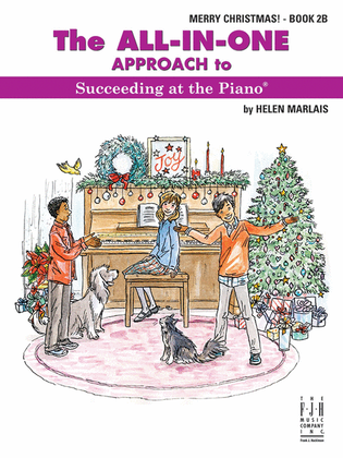 Book cover for The All-in-One Approach to Succeeding at the Piano, Merry Christmas, Book 2B