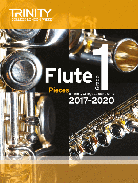 Flute Exam Pieces 2017??2020: Grade 1 (score and part)