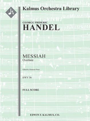 Messiah, HWV 56 -- Overture (ed. Prout)