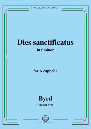 Book cover for Byrd-Dies sanctificatus,in f minor,for A cappella