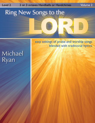 Book cover for Ring New Songs to the Lord, Vol. 2