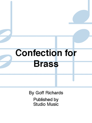 Confection for Brass