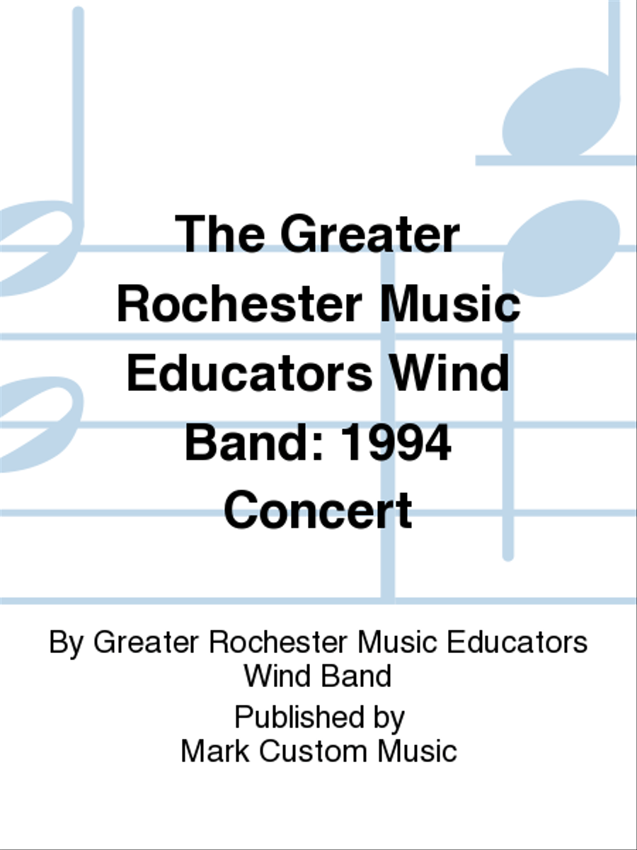 The Greater Rochester Music Educators Wind Band: 1994 Concert Concert Band scores gallery preview page 1
