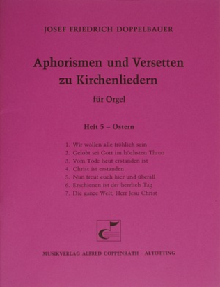 Doppelabauer, Aphorismen und Versetten zu Kirchenliedern Heft V: Ostern