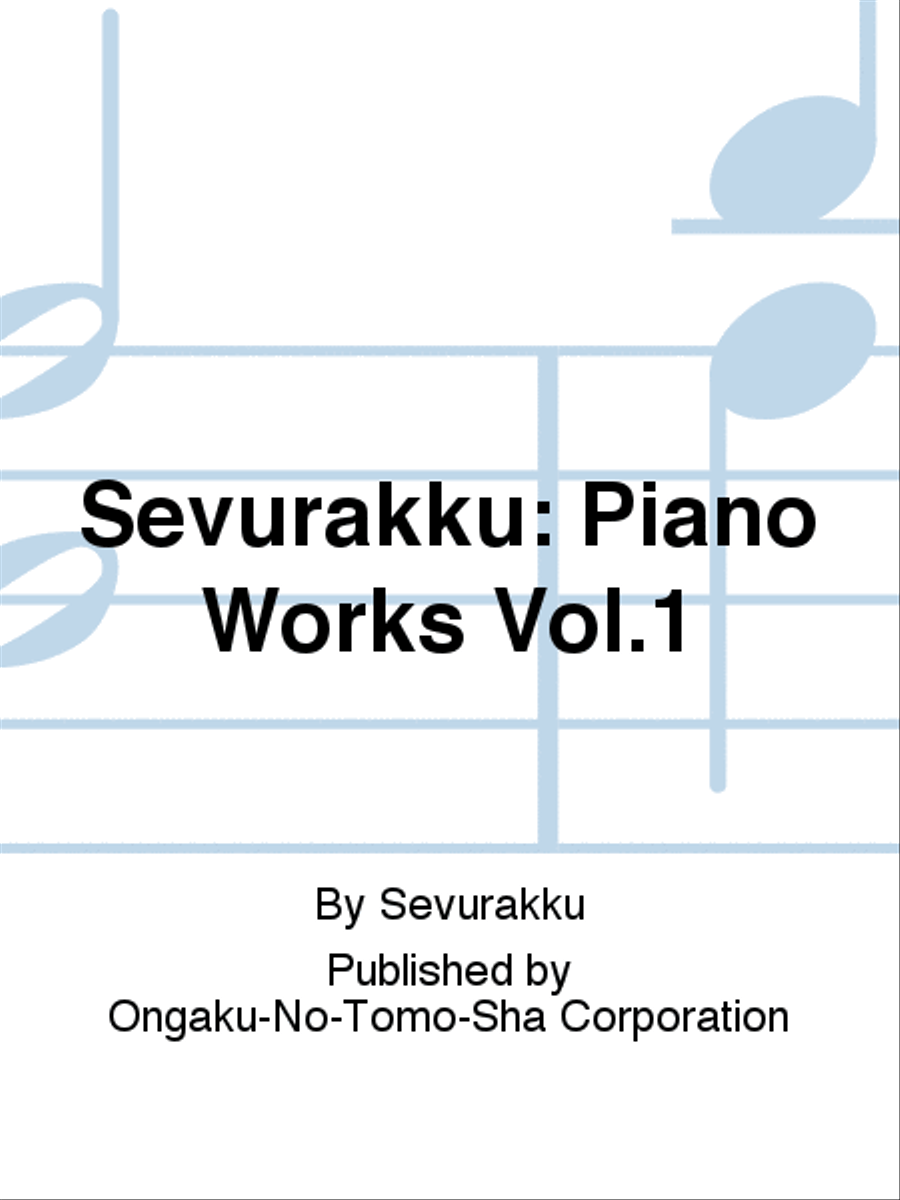 Sevurakku: Piano Works Vol. 1 Chamber Music scores gallery preview page 1