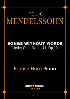 Songs Without Words No.1, Op.19 - French Horn and Piano (Full Score and Parts)