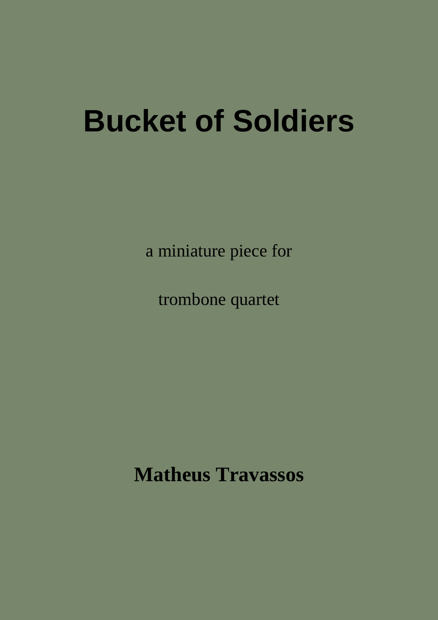 Bucket of Soldiers for trombone quartet Trombone Quartet scores gallery preview page 1