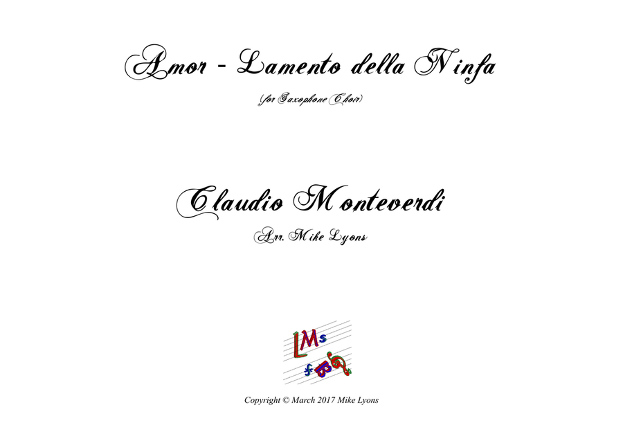 Amor - Lamento Della Ninfa (Monteverdi) (Sax Choir) Woodwind Ensemble scores gallery preview page 1