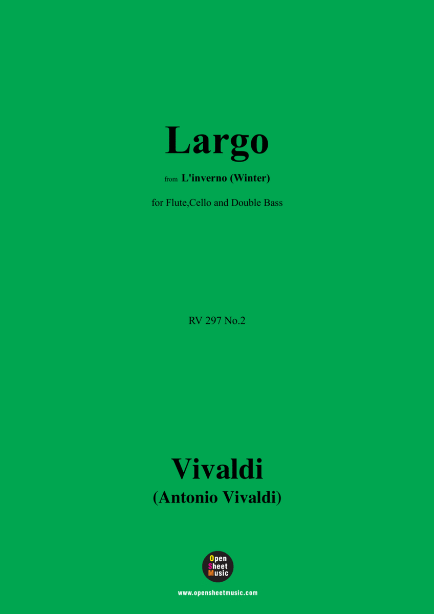 Vivaldi-Largo,RV 297 No.2,for Flute,Cello and Double Bass image number null