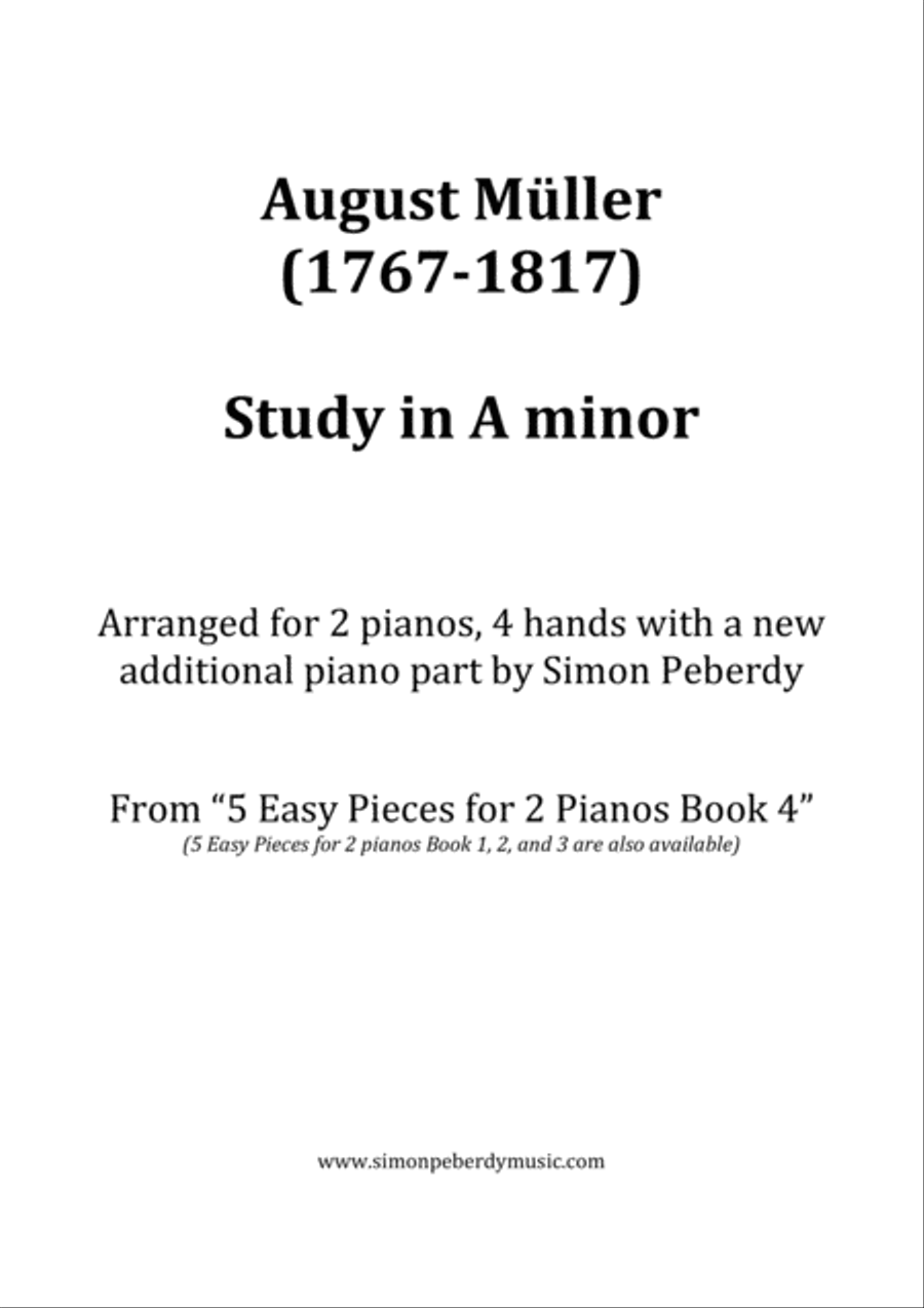 Study in A minor (August Müller) for 2 pianos 4 hands (additional piano part by Simon Peberdy) Piano Method scores gallery preview page 1