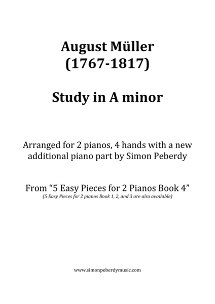 Study in A minor (August Müller) for 2 pianos 4 hands (additional piano part by Simon Peberdy) image number null