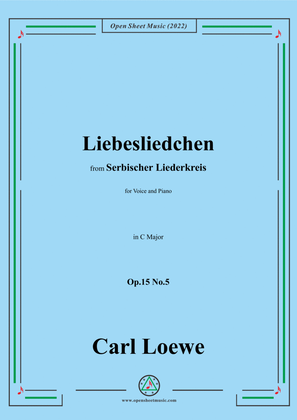 Book cover for Loewe-Liebesliedchen,in C Major,Op.15 No.5