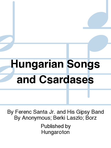 Hungarian Songs and Csardases