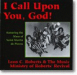 I Call Upon You God!
