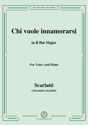 Scarlatti-Chi vuole innamorarsi,in B flat Major,for Voice and Piano