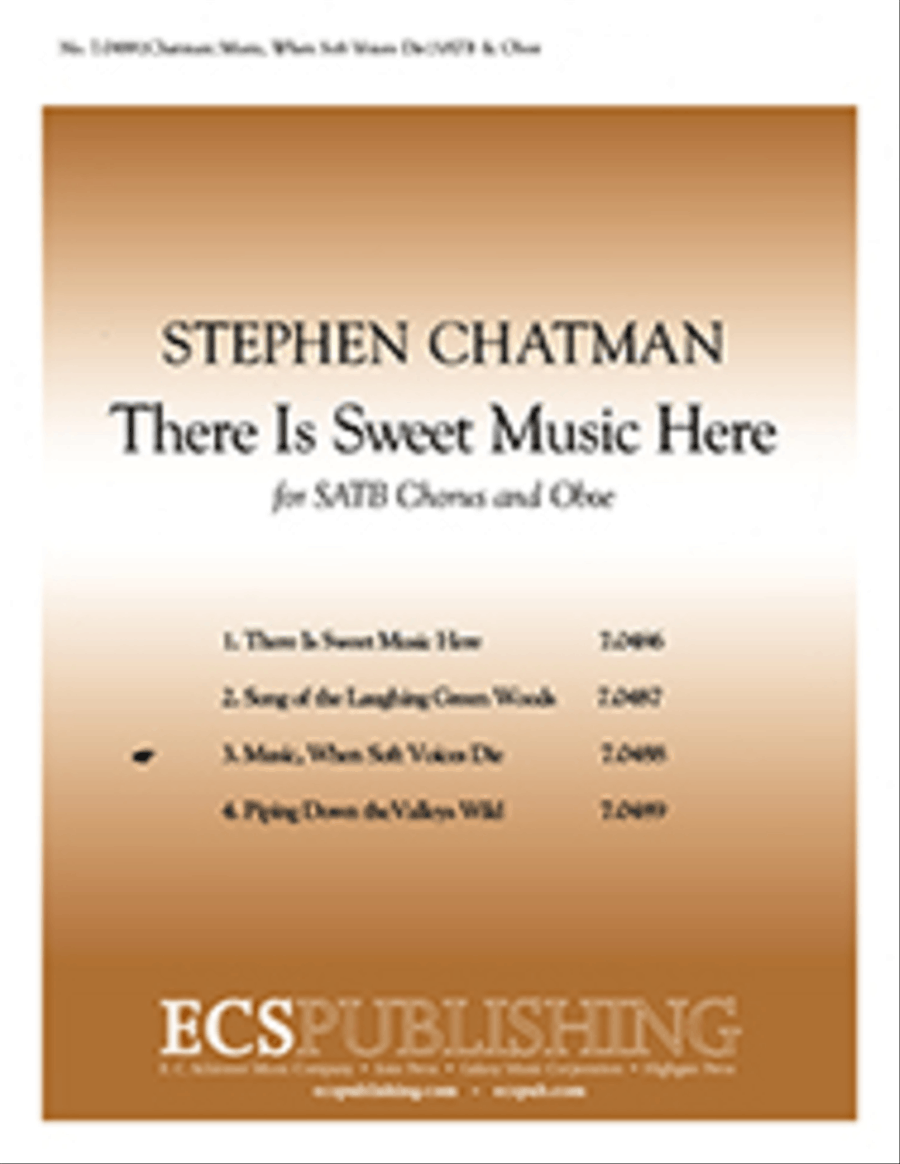There is Sweet Music Here: 3. Music, When Soft Voices Die 4-Part scores gallery preview page 1
