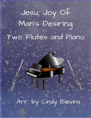 Book cover for Jesu, Joy Of Man's Desiring, Two Flutes and Piano