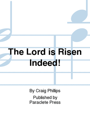 Book cover for The Lord is Risen Indeed!
