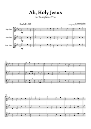 Ah, Holy Jesus (Saxophone Trio) - Easter Hymn