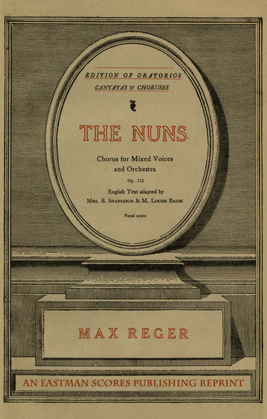The nuns; chorus for mixed voices and orchestra, op. 112.