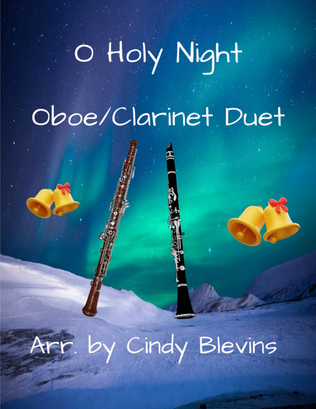 O Holy Night, for Clarinet and Oboe