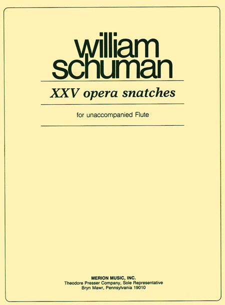 XXV Opera Snatches
