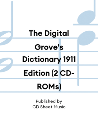 The Digital Grove's Dictionary 1911 Edition (2 CD-ROMs)