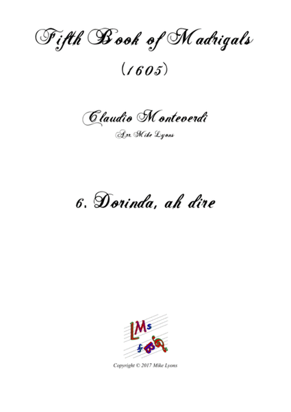 Monteverdi - The Fifth Book of Madrigals (1605) - 6. Dorinda, ah dirò image number null