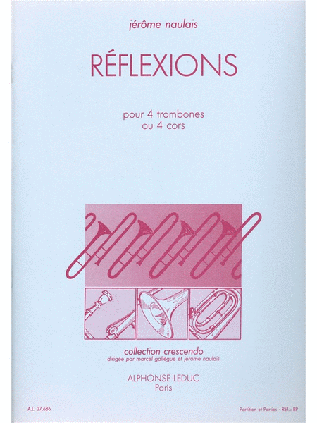 Reflections (trombones 4)