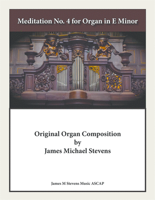 Book cover for Meditation No. 4 for Organ in E Minor