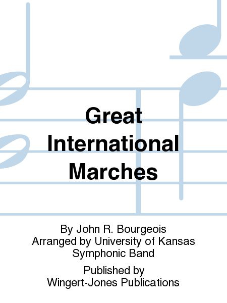 Great International Marches