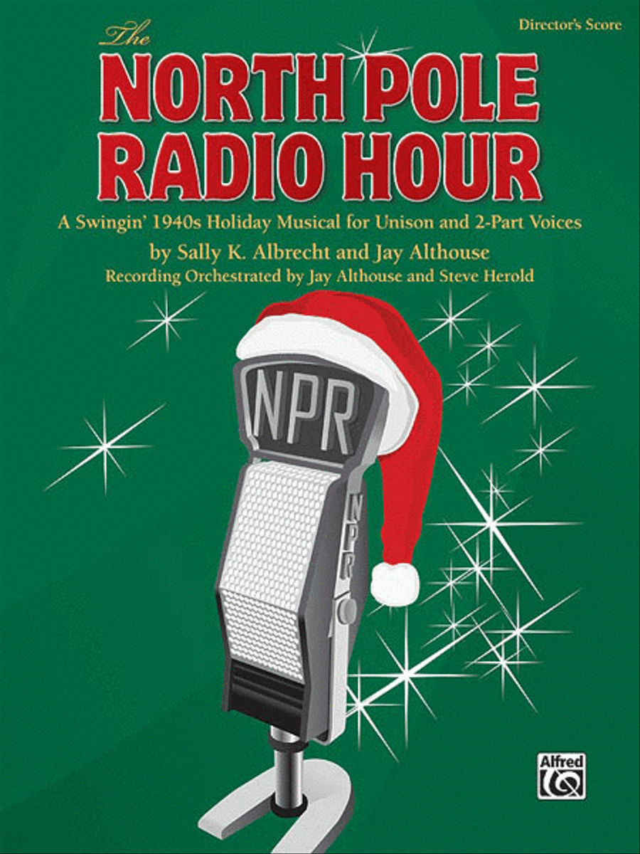 The North Pole Radio Hour Unison Choir scores gallery preview page 1