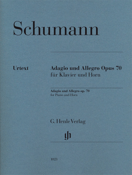 Robert Schumann : Adagio and Allegro, Op. 70