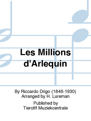 Les Millions D'Arlequin - Sérénade/Harlequin's Millions - Serenade